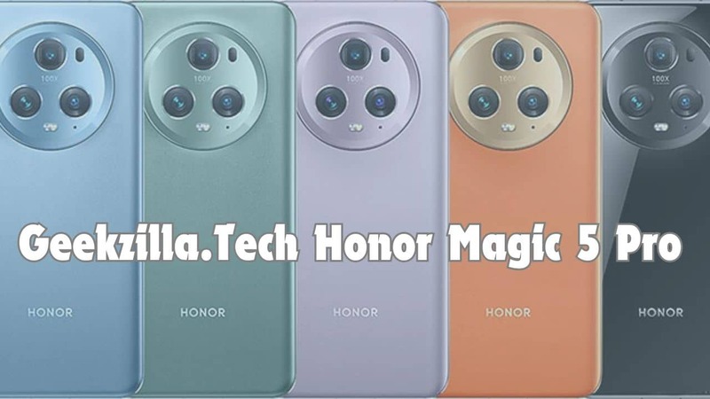 Geekzilla.tech Honor Magic 5 Pro: A Flagship Worth Exploring